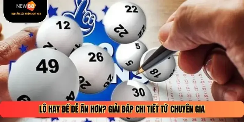 Lô Hay Đề Dễ Ăn Hơn